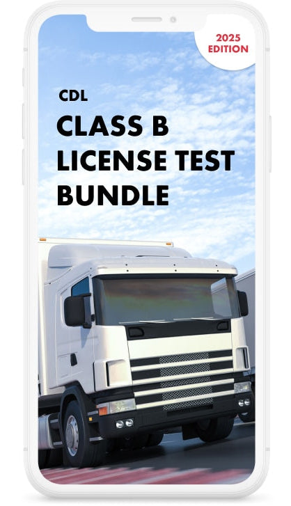 CDL Class B License Practice Test Bundle