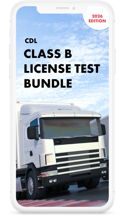 CDL - Class B License Test Bundle